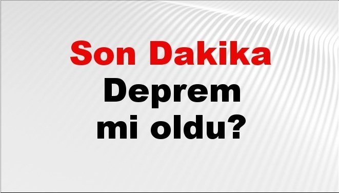 son dakika deprem mi oldu az once deprem nerede oldu istanbul ankara izmir ve il il afad son depremler 29 eylul 2025 y48HQY68