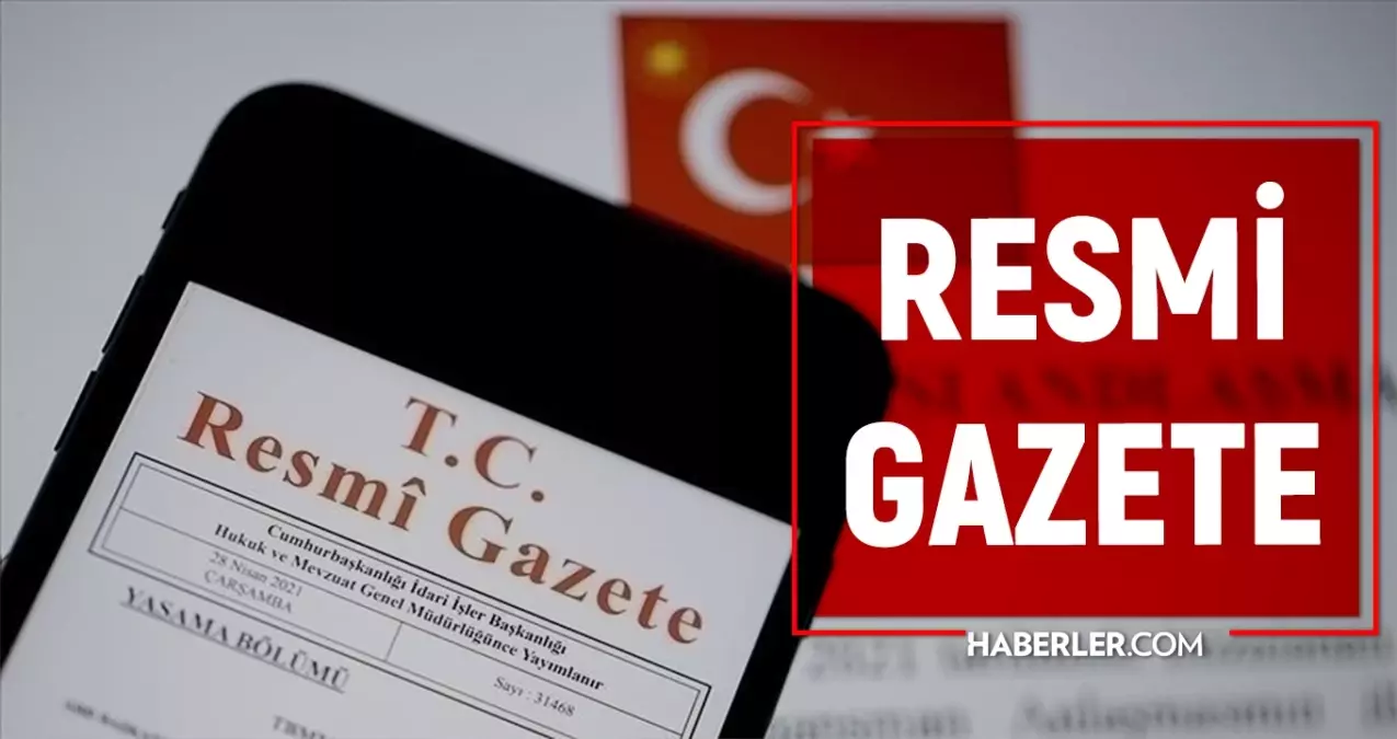 14 ekim sali 2025 resmi gazete atama kararlari bugunun kararlari neler 14 ekim resmi gazete yayimlandi resmi gazete atamalar listesi P1EleakM.jpg