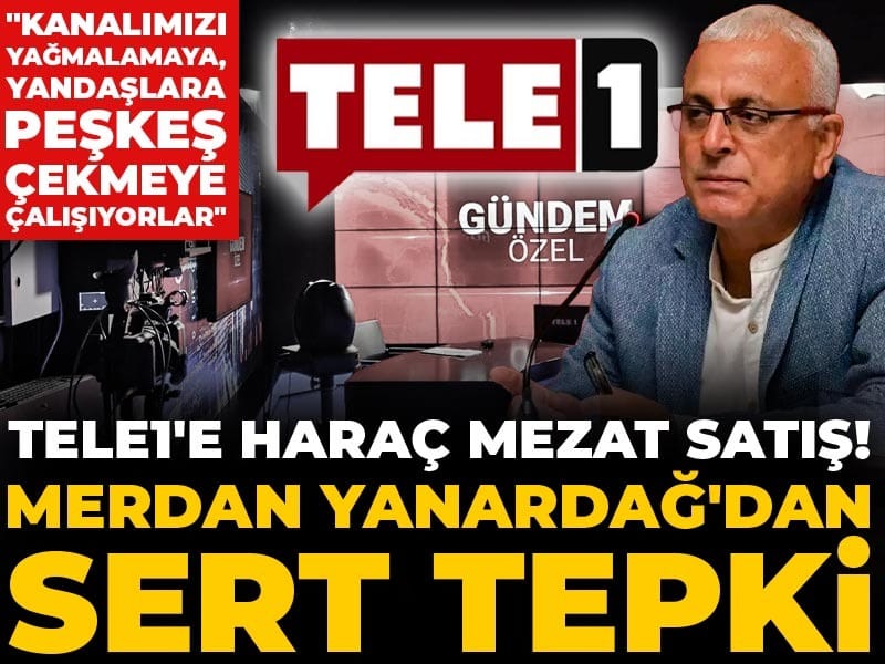 TELE1’in Satışı İçin TMSF’den İhaleye Tepkiler: Merdan Yanardağ Açıklamalarda Bulundu